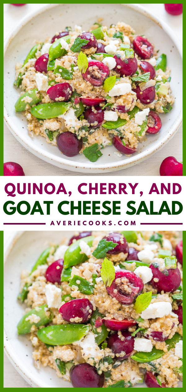 Quinoa, Cherry, and Goat Cheese Salad - Healthy, EASY, and loaded with juicy cherries, tangy goat cheese, snap peas, mint, and more!! The PERFECT light yet satisfying salad with so many great flavors!!