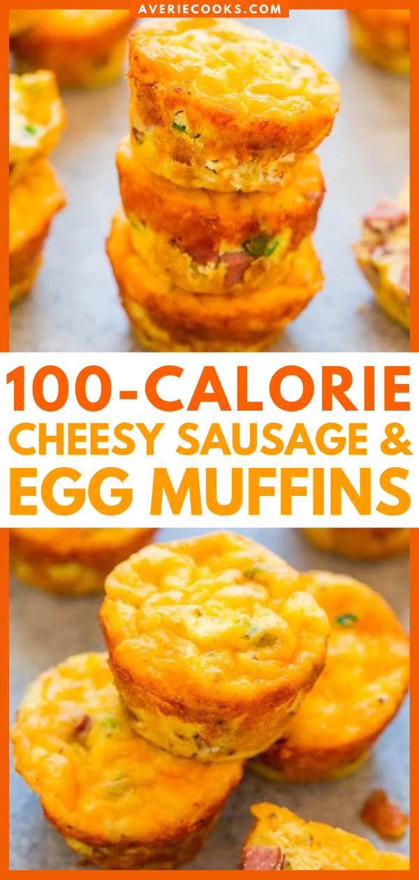 100-Calorie Cheesy Sausage and Egg Muffins — Low-carb baked egg muffins that are loaded with juicy sausage and cheese! EASY, ready in 30 minutes, and perfect for breakfast, brunches, snacks, or breakfast-for-dinner! You'll want to keep a stash on hand!!