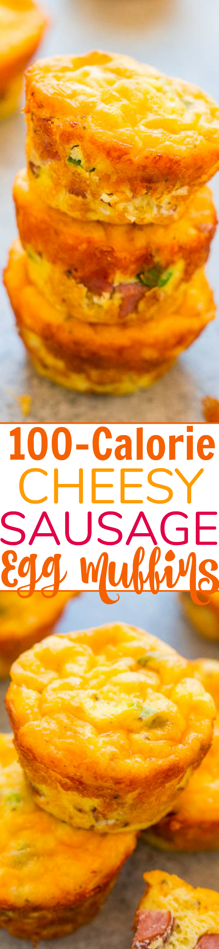 100-Calorie Cheesy Sausage Baked Egg Muffins - Low carb baked egg muffins that are loaded with juicy sausage and cheese! EASY, ready in 30 minutes, and perfect for breakfast, brunches, snacks, or breakfast-for-dinner! You'll want to keep a stash on hand!!