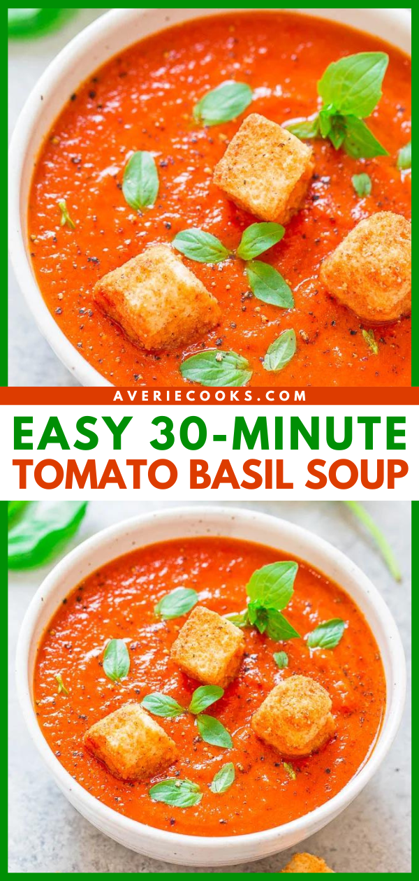 Tomato Basil Soup — Hearty yet HEALTHY, fast, easy, and loaded with great tomato-basil flavor!! The perfect soup to warm you up and keep you satisfied! Great for easy lunches and busy weeknights!!