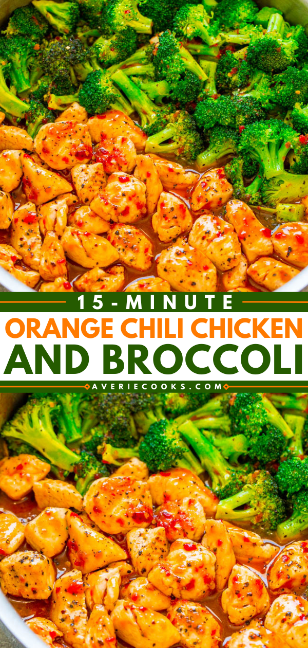 15-Minute Spicy Orange Chicken with Broccoli — The orange chili sauce is spicy, tangy, and sweet all in one!! The PERFECT sauce to jazz up chicken and broccoli! A FAST and EASY dinner with great Asian FLAVOR!!