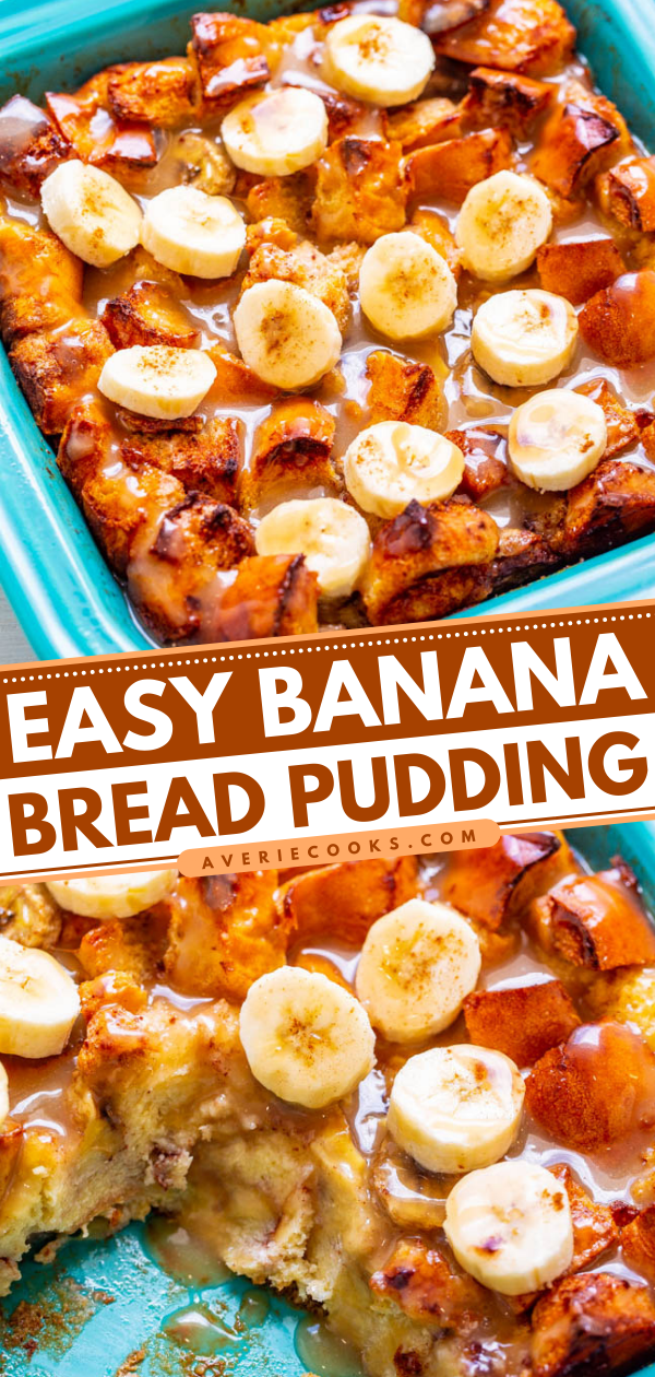 Banana Bread Pudding — Bread pudding meets banana bread in this EASY breakfast or brunch recipe that everyone will LOVE!! Firmer exterior with a custardy interior and an amazing vanilla sauce that is to-die-for!!