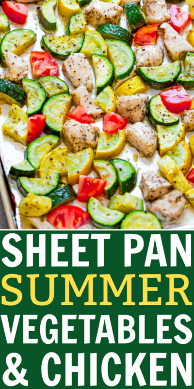 Summer Sheet Pan Chicken and Veggies - Averie Cooks