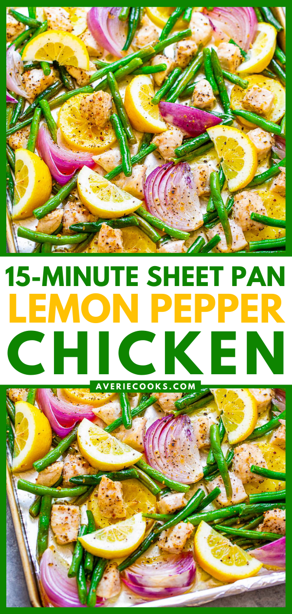 15-Minute Sheet Pan Lemon Pepper Chicken — Fast, EASY, HEALTHY, and loaded with great lemon pepper flavor!! A DELISH one-pan meal with zero cleanup that's perfect for busy weeknights!!