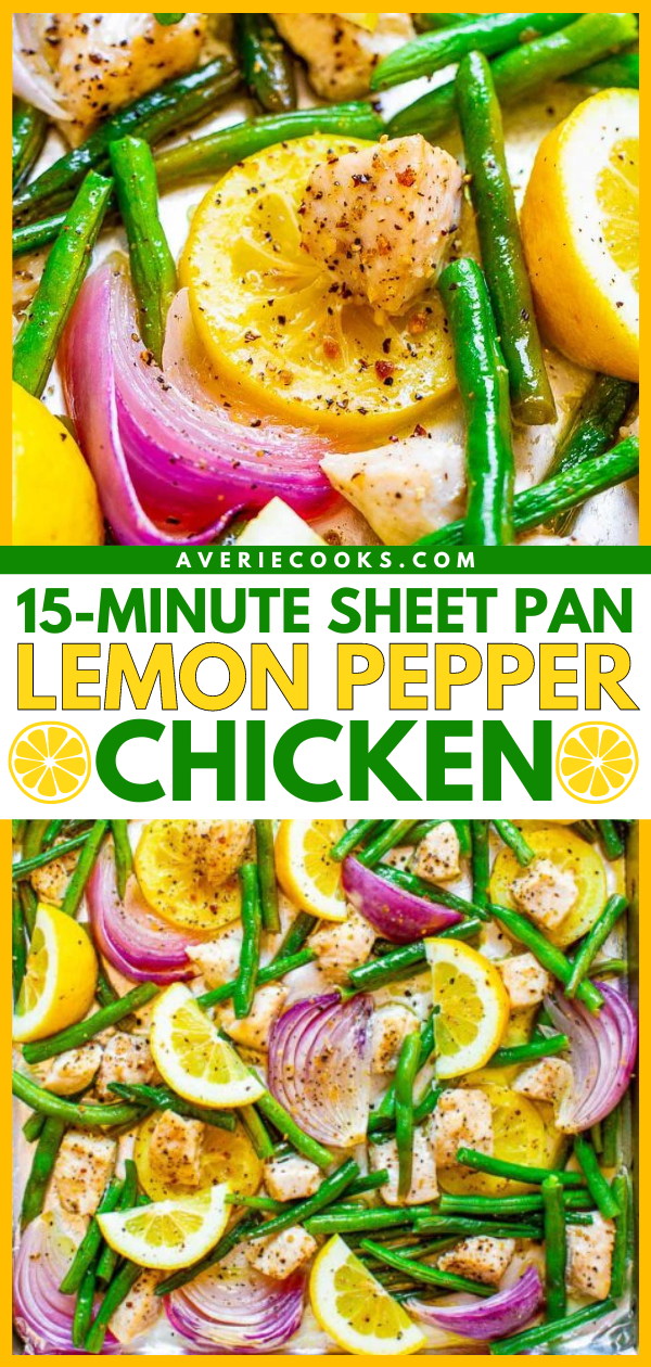 15-Minute Sheet Pan Lemon Pepper Chicken — Fast, EASY, HEALTHY, and loaded with great lemon pepper flavor!! A DELISH one-pan meal with zero cleanup that's perfect for busy weeknights!!