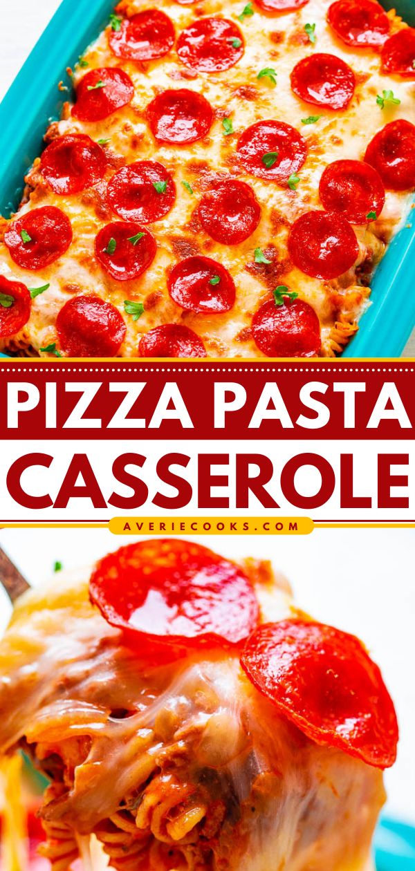 Pepperoni Pizza Casserole — EASY, ready in 20 minutes, and for times when you want BOTH pizza AND pas