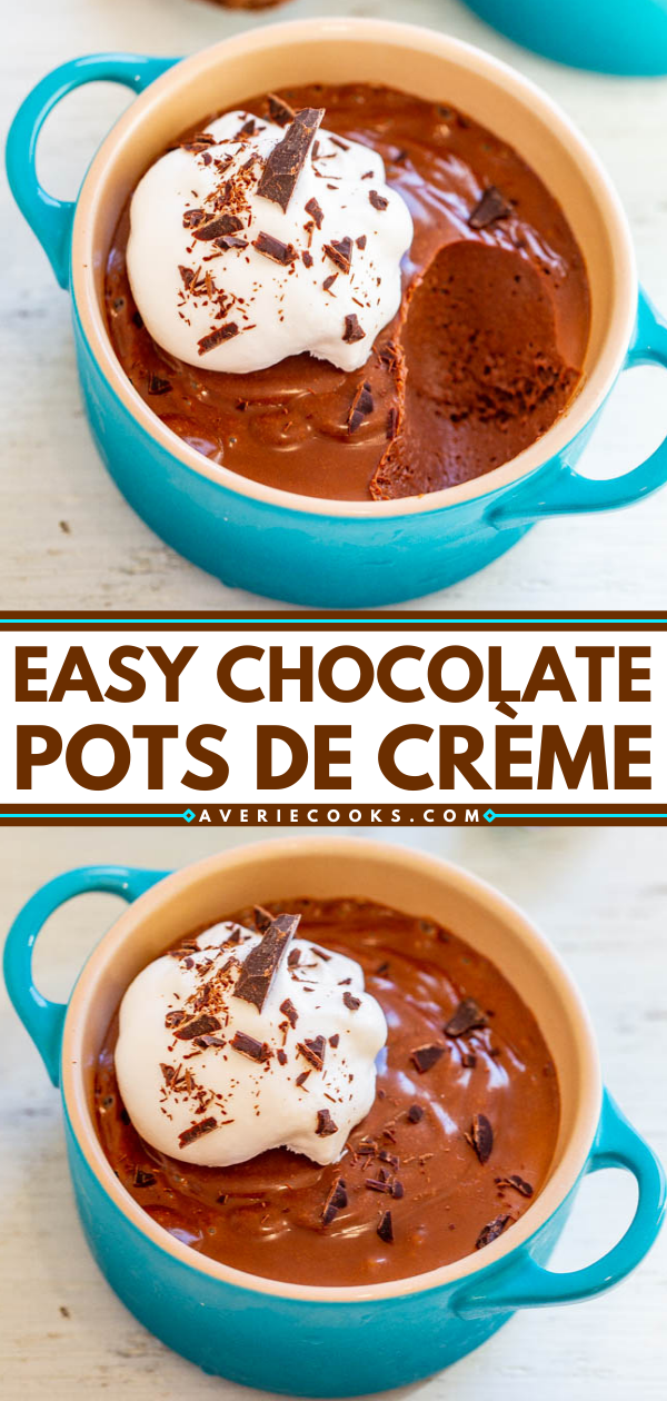 Easy Chocolate Pots de Crème — No-bake, no-cook, and made in a blender in 5 minutes!! The PERFECT dessert! Rich, decadent, a chocolate lover's dream, perfect for special occasions, and guaranteed to impress!!