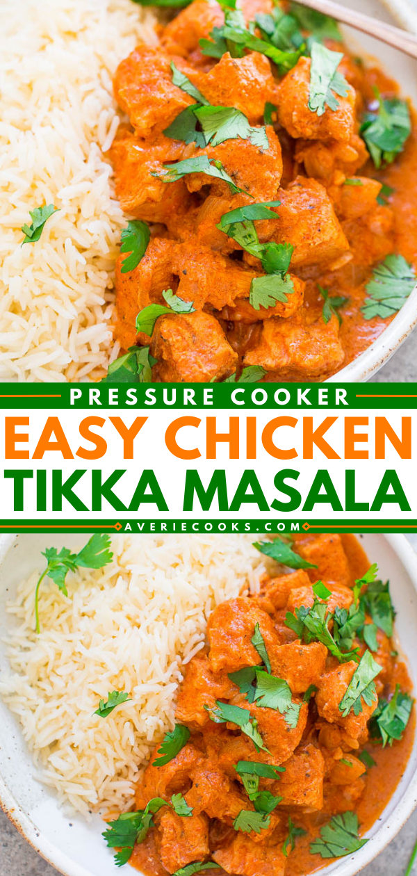 Instant Pot Chicken Tikka Masala — Make this Indian favorite at home in 30 minutes in your pressure cooker, or make it in your slow cooker!! Juicy chicken is coated with an ultra FLAVORFUL creamy sauce! You don't need to go to a restaurant because this EASY recipe tastes BETTER!!