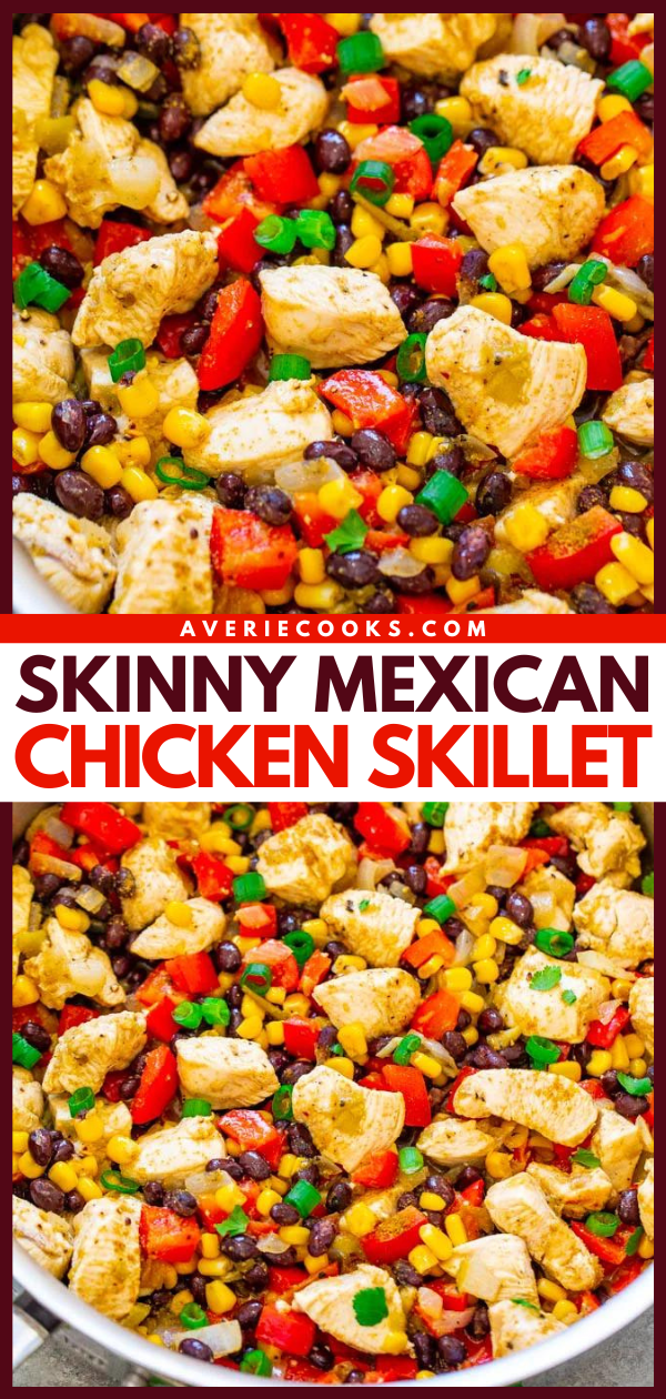 Skinny Mexican Chicken Skillet — EASY, ready in 20 minutes, and is a skinny recipe that keeps you full and satisfied!! A great Mexican-inspired meal that's naturally gluten-free and is a flavor FIESTA in your mouth!!