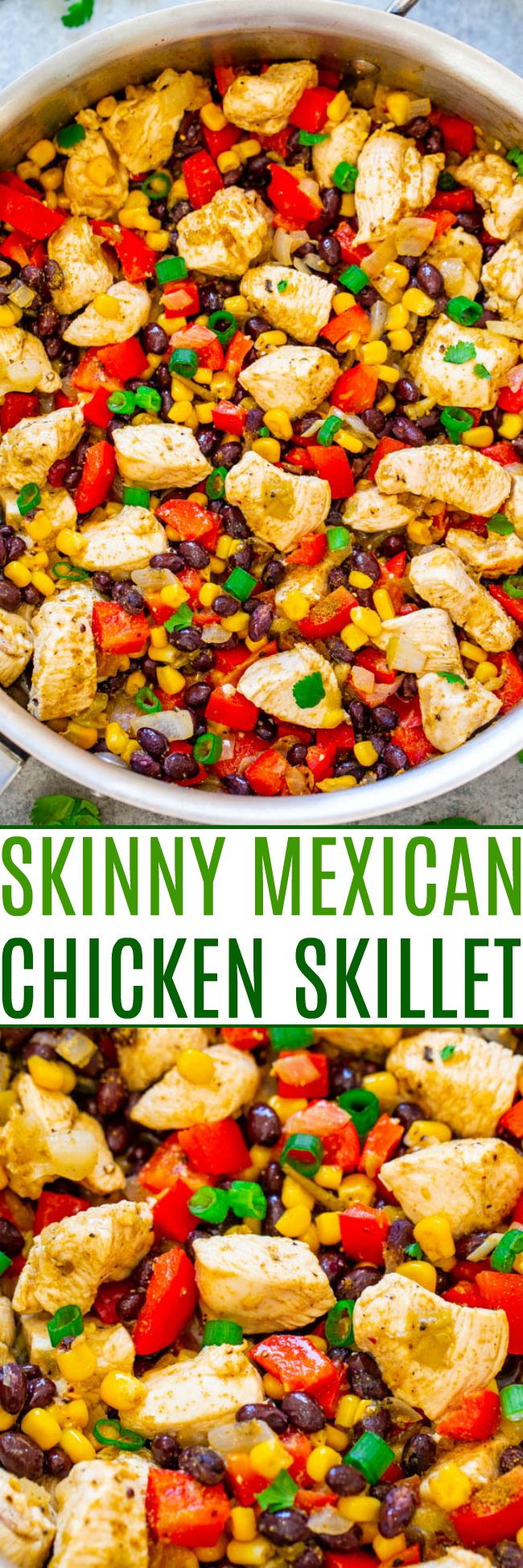 Skinny Mexican Chicken Skillet - EASY, ready in 20 minutes, and is a skinny recipe that keeps you full and satisfied!! A great Mexican-inspired meal that's naturally gluten-free and is a flavor FIESTA in your mouth!!