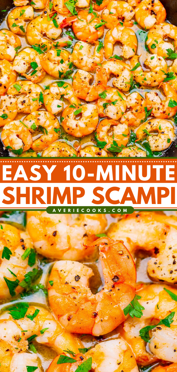 10-Minute Easy Shrimp Scampi — If you thought shrimp scampi was just a dish to order out at a fancier restaurant, think again. You can make mouth-watering shrimp scampi at home in less than 10 minutes!!