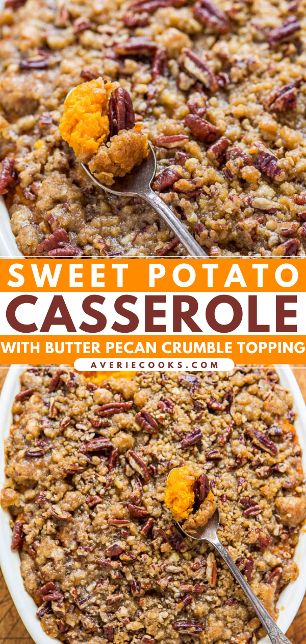Sweet Potato Casserole with Pecan Topping — This is the BEST sweet potato casserole ever!! The sweet potatoes are tender and creamy, while the streusel topping adds a delightful buttery crunch thanks to the pecans! 