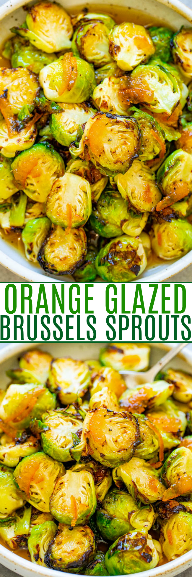Orange Glazed Brussels Sprouts - A FAST and EASY side dish that jazzes up Brussels sprouts with a citrus twist!! Great for fall and winter holiday entertaining or as HEALTHY weeknight side!!