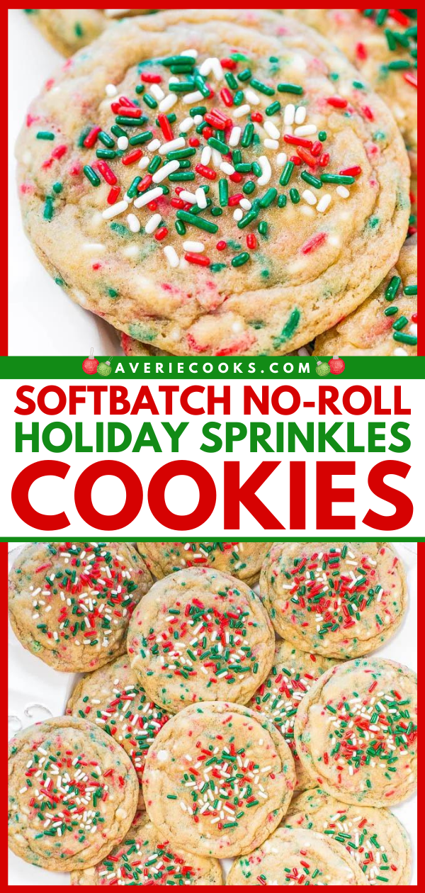 No-Roll Christmas Cookies with Sprinkles — These tender, buttery holiday sugar cookies use a no-roll dough with the sprinkles baked right in so you don’t even have to decorate them!