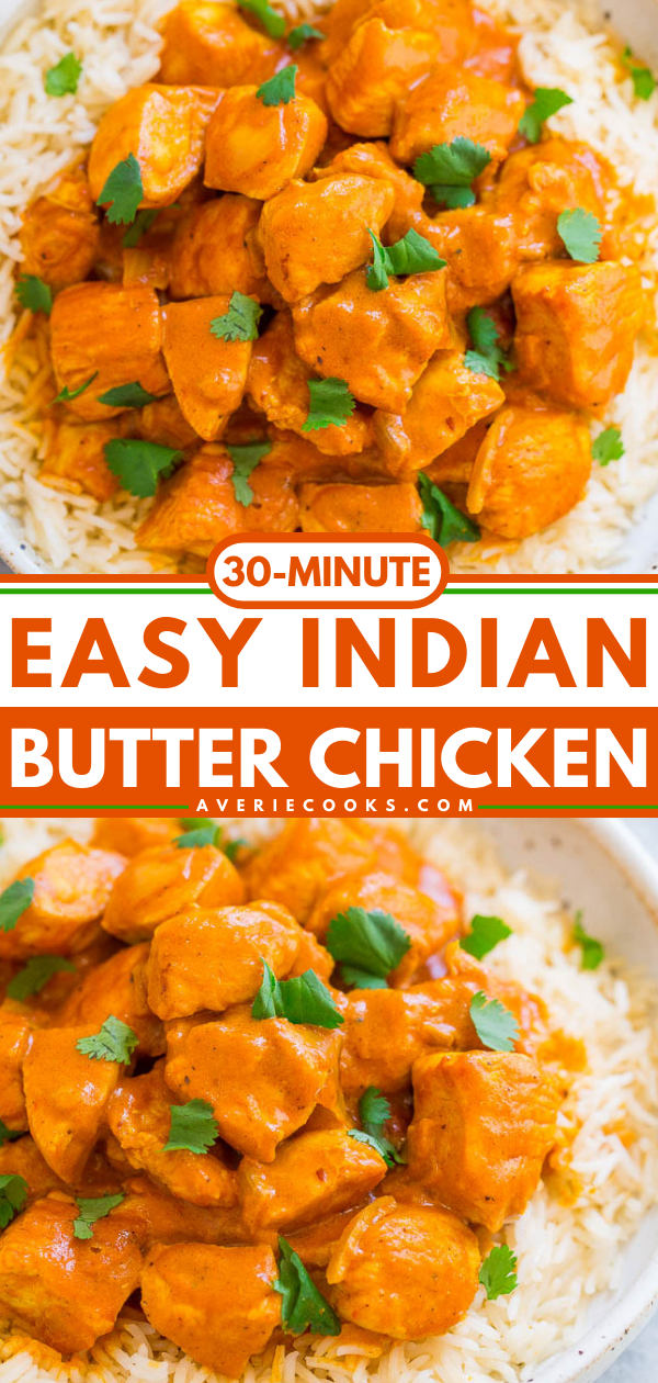 Indian Butter Chicken — An EASY, ONE-POT recipe for a classic Indian favorite!! Juicy, BUTTERY chicken simmered in a CREAMY tomato-based sauce! Next time you're craving Indian food, you can make it yourself in 30 minutes!!