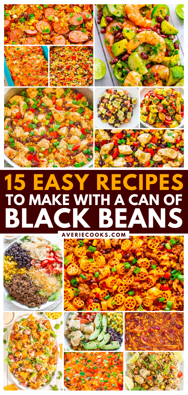 15 Easy Recipes To Make With A Can Of Black Beans - When you open your pantry and see a can of black beans, try any of these EASY recipes that are all UNDER 30-MINUTES to make!! There are chicken, beef, shrimp, sausage, vegetarian, and vegan recipes! Something for everyone and guaranteed DELICIOUS!!