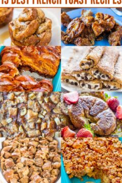 15 Best French Toast Recipes