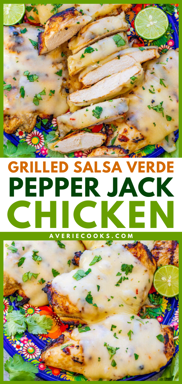 Grilled Salsa Verde Chicken with Pepper Jack — The EASIEST salsa verde marinade keeps this chicken so juicy and tender!! Melted pepper Jack cheese on top takes an already awesome piece of chicken and makes it that much BETTER!!