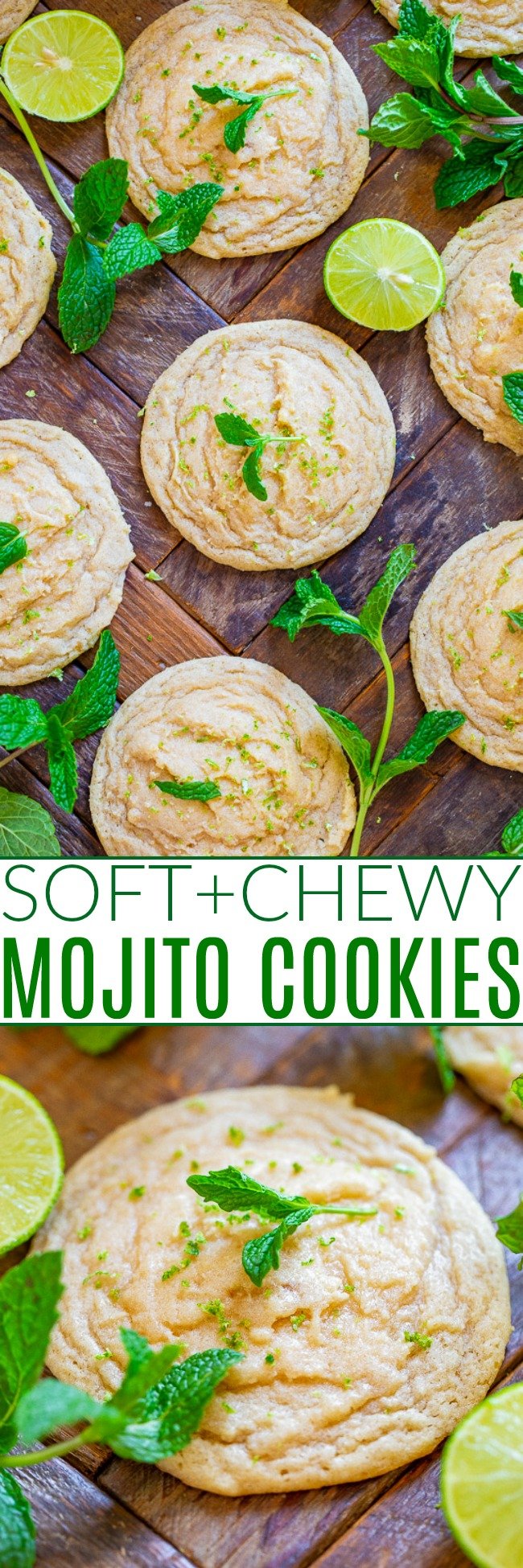 Lime, Mint & Rum Cookies (aka Mojito Cookies!) — Super SOFT and chewy cookies that taste like you're drinking a mojito!! Who can say no to rum, mint, lime, and sugar? A unique cookie that's so GOOD and they're PERFECT for spring and summer parties of any kind!! 