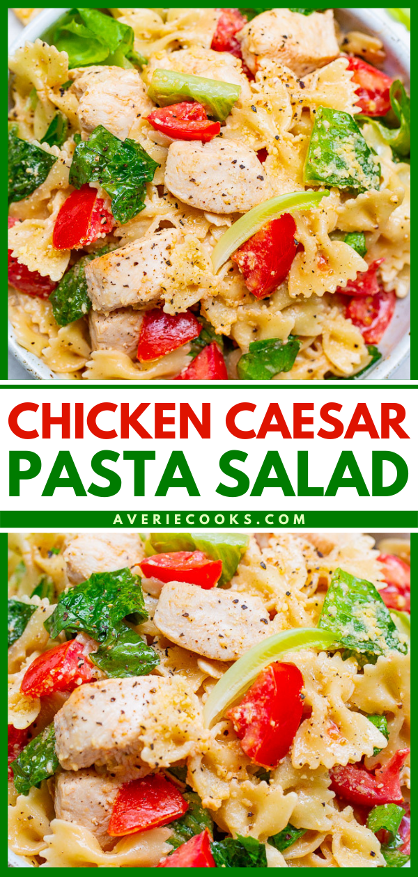Chicken Caesar Pasta Salad — The BEST version of a chicken Caesar salad because there's tender pasta, too!! EASY, ready in 20 minutes, makes a big batch, and a guaranteed family FAVORITE!! 