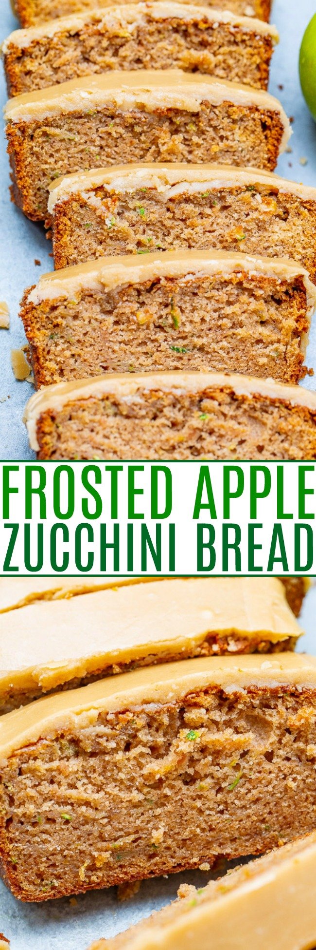 Apple Zucchini Bread with Brown Sugar Frosting -  Super soft, moist, and topped with the BEST frosting ever!!  One bowl, no mixer, EASY recipe for the best apple zucchini bread that everyone LOVES!!