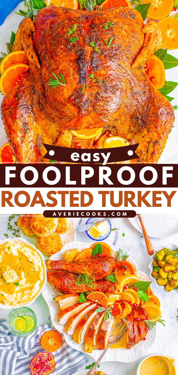 Easy Foolproof Oven Roasted Turkey — Learn how to make juicy, flavorful herb-roasted turkey that's not dry! This turkey has all the flavor that grandma's used to have, minus the hassle. No brining, no basting, and no stress! This is THE COMPREHENSIVE post to read for how to make THE BEST turkey for your Thanksgiving and Christmas holiday celebrations!