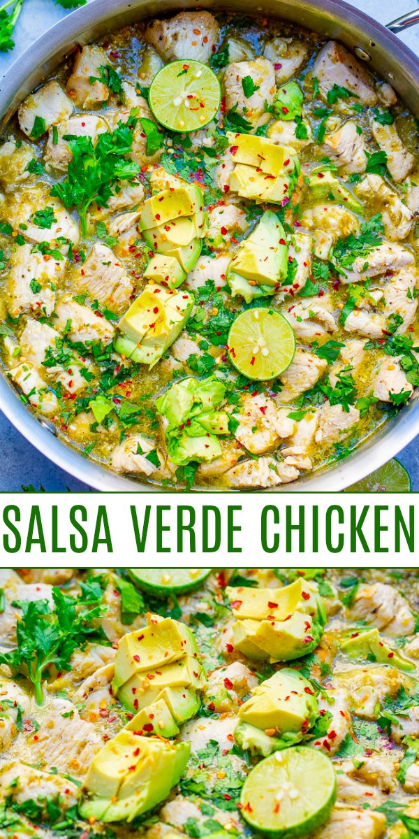 15-Minute Salsa Verde Chicken with Avocado - Fast, EASY, one skillet recipe!! Juicy chicken with salsa verde, lime juice, cilantro, and creamy avocado has so much Mexican-inspired FLAVOR the whole family will LOVE!! Perfect for busy weeknights and meal prepping!!