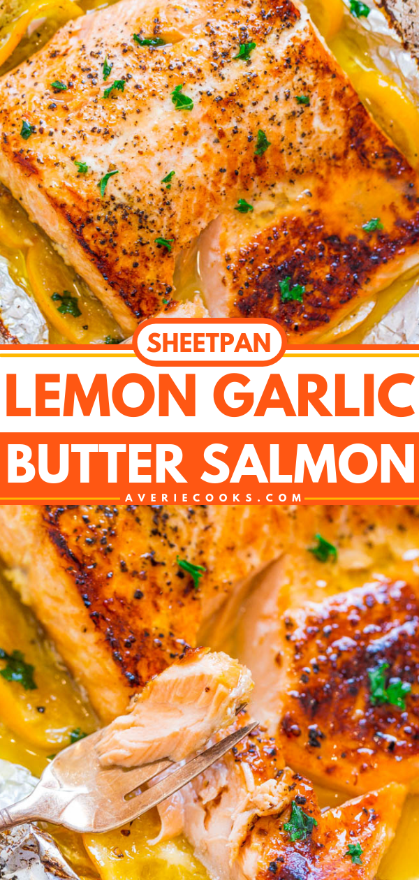 Sheet Pan Lemon Garlic Butter Salmon — Juicy salmon at home in 30 minutes that's EASY and tastes BETTER than from a restaurant! The butter is infused with lemon and garlic and adds so much FLAVOR!