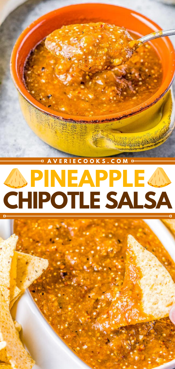 Sweet and Spicy Chipotle Salsa — A sweet and spicy salsa with a lovely smokiness from pineapple, tomatillo, onion, and garlic that are blistered under broiler and then blended with chipotle peppers! PERFECT over tacos, with chips, or as a great addition to any Mexican-inspired meal! 