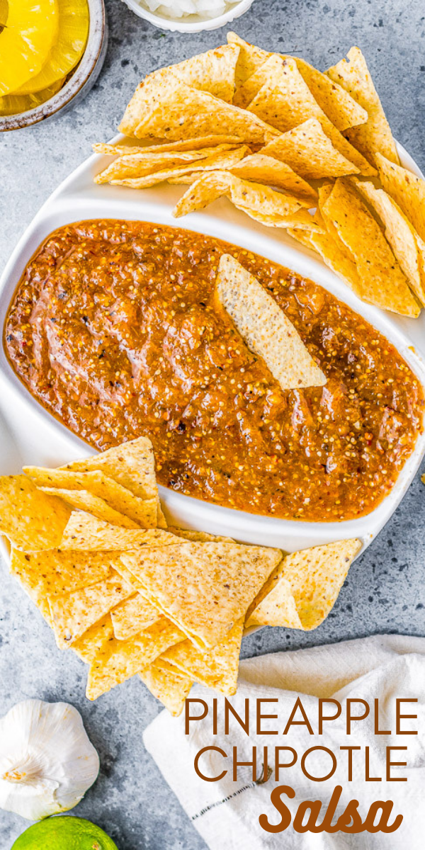 Pineapple Chipotle Salsa – A sweet and spicy salsa with a lovely smokiness from pineapple, tomatillo, onion, and garlic that are blistered under broiler and then blended with chipotle peppers! PERFECT over tacos, with chips, or as a great addition to any Mexican-inspired meal!