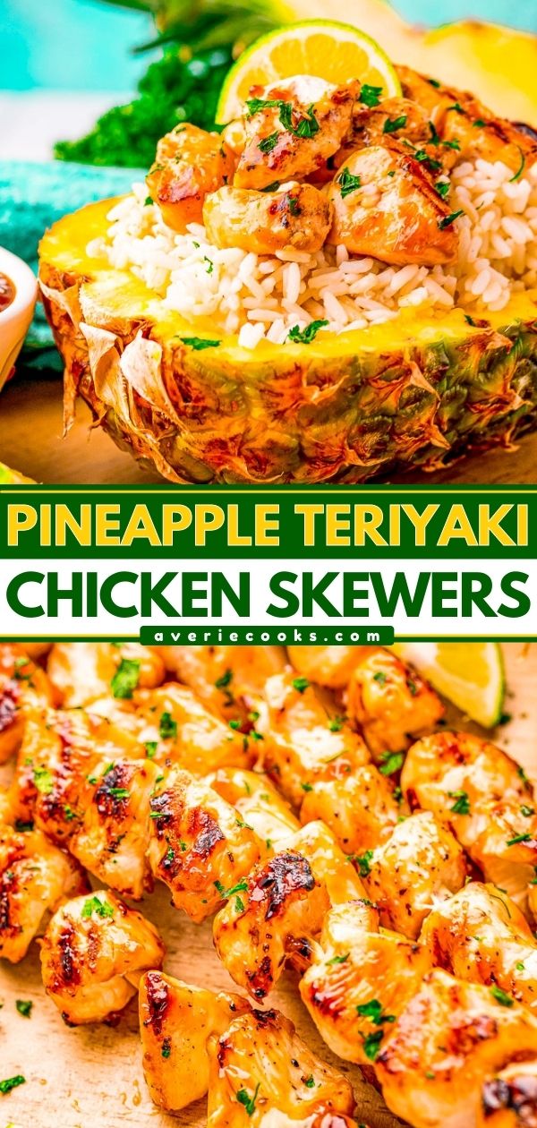 Pineapple Teriyaki Chicken Skewers — Fast, easy, and loaded with sweet-and-savory pineapple teriyaki flavor! Made with just a handful of basic ingredients, these grilled chicken skewers will be a family FAVORITE! Serve with coconut rice in a pineapple for a showstopping presentation!