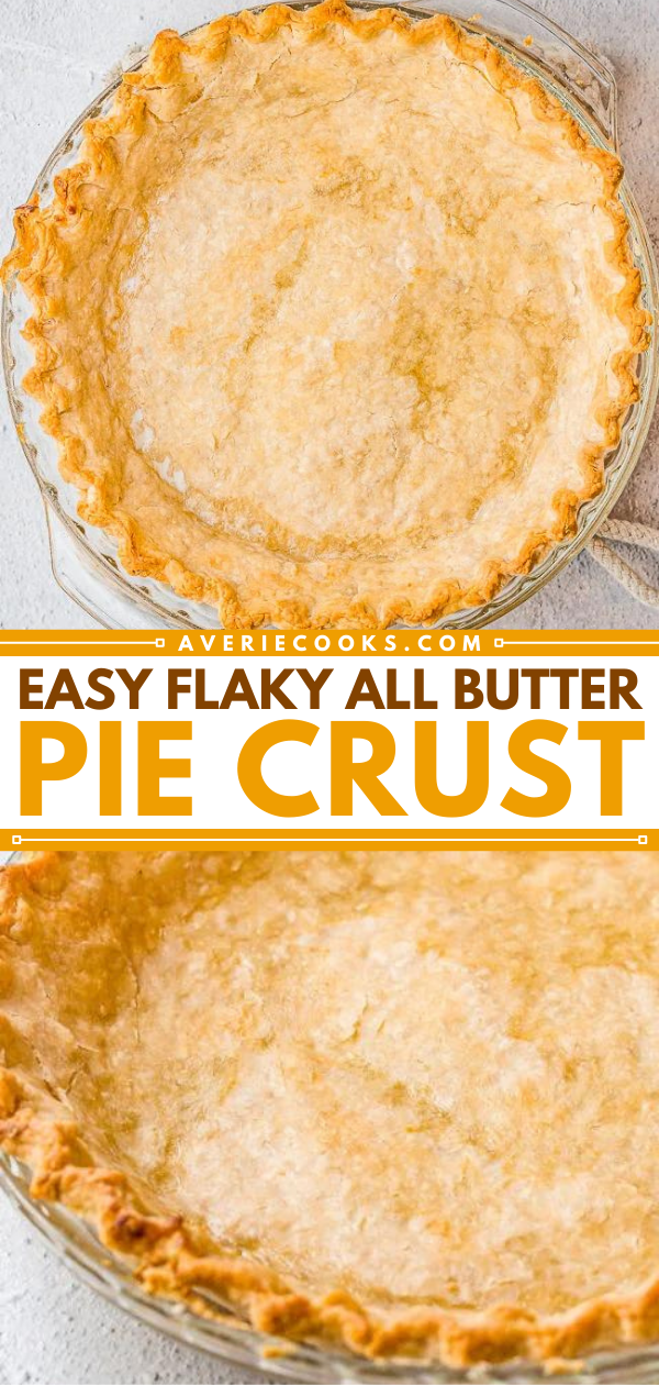 Golden-brown all-butter pie crust in a glass dish, advertised as easy and flaky.