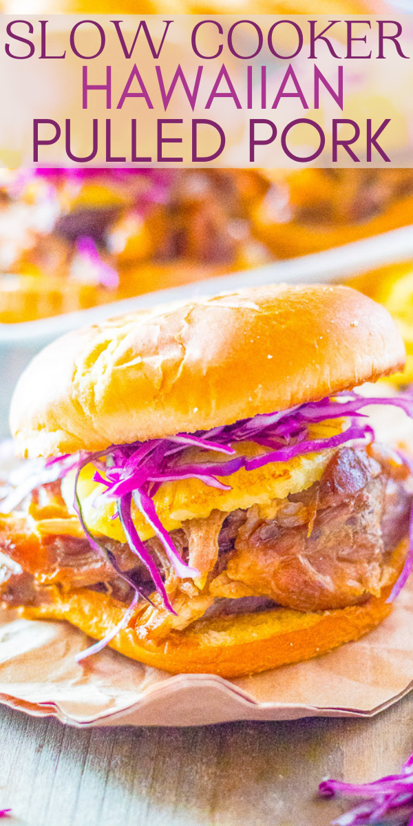 Slow Cooker Hawaiian Pulled Pork - Pork is slow cooked to perfection and has Hawaiian-inspired flavors from pineapple and teriyaki sauce! Sweet, tangy, tender, and juicy! It makes the best pulled pork sandwiches that everyone loves!