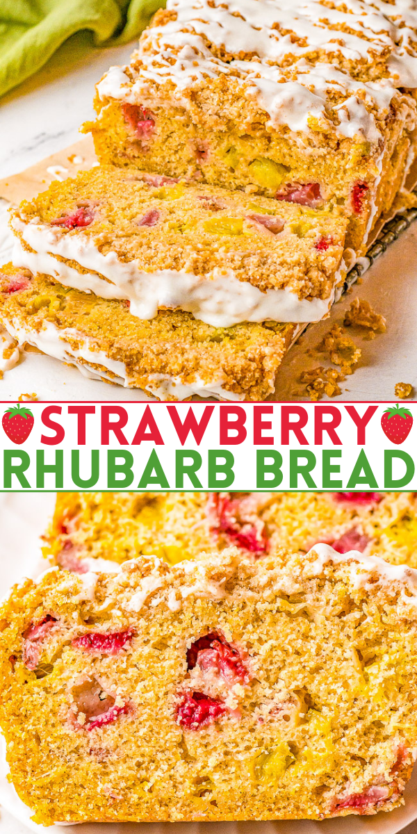Strawberry Rhubarb Bread - This EASY, no-mixer quick bread is full of spring and summer flavors! Sweet strawberries and tart rhubarb are used to make this delightful bread that's topped with a buttery CRUMBLE and then GLAZED! that is perfect for breakfast or dessert!