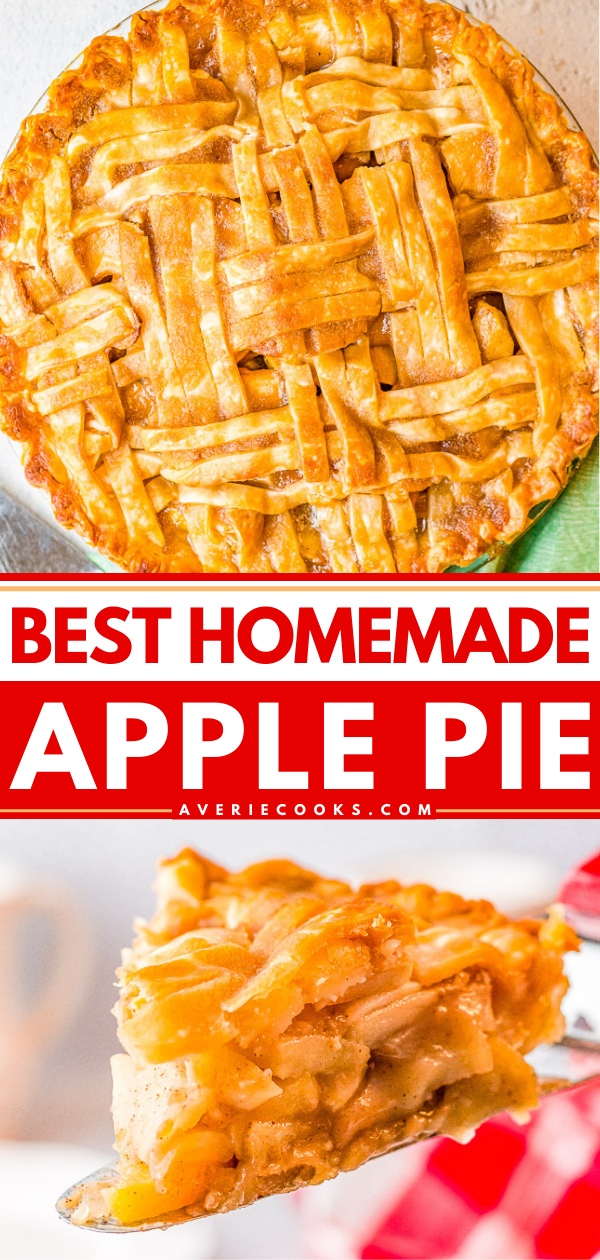 Best Homemade Apple Pie (From Scratch!) — This fabulous apple pie is a specialty of my grandma's. The sauce for the apples is slowly poured over the lattice crust until it fills the shell. 