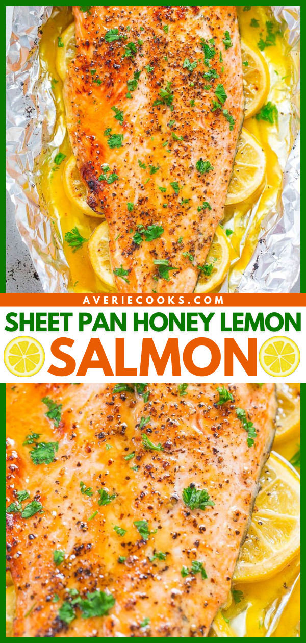 Honey Lemon Salmon — This baked honey lemon salmon is ready in under 30 minutes! It's impossible to wind up with dry salmon when making this recipe, it's just that good! All you need is one sheet pan and 30 minutes and dinner is served!