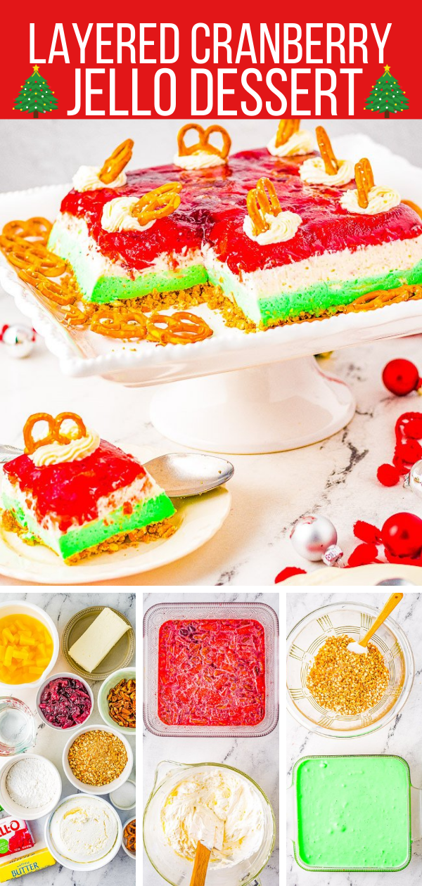 Layered Cranberry Jello Salad - A festive holiday layered recipe with cranberries, pineapple, cream cheese, pecans, and pretzels! A little bit creamy, crunchy, sweet, and a little salty. A nostalgic family favorite with an impressive presentation to wow your holiday guests!