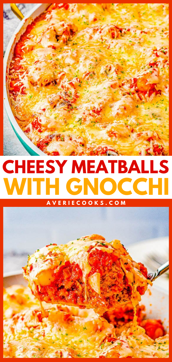 Cheesy Gnocchi and Meatballs — True Italian comfort food with these beef and pork homemade meatballs along with pillowy gnocchi. Everything is covered in homemade tomato sauce , smothered with cheese, and baked! Easier than it looks, and an instant family favorite that everyone will beg you to make again!