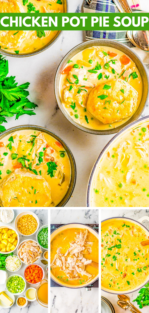 Chicken Pot Pie Soup - All the comfort food feels of pot pie, but in soup form! Rich, hearty, creamy and ready in just 30 minutes! Use canned biscuit dough to save time on busy weeknights when you're craving a hot homemade meal!