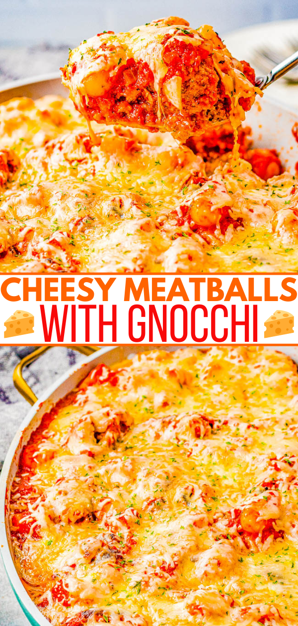 Cheesy Meatballs with Gnocchi - True Italian comfort food with these beef and pork homemade meatballs along with pillowy gnocchi. Everything is covered in homemade tomato sauce , smothered with cheese, and baked! Easier than it looks, and an instant family favorite that everyone will beg you to make again!