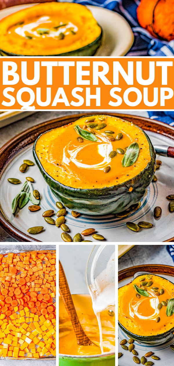 Butternut Squash Soup - Made with roasted butternut and acorn squash, sweet potatoes, carrots, sage, thyme, and more to create a gorgeous, creamy, fall-inspired soup that everyone LOVES! Great as a healthy main dish or a perfect side dish for Thanksgiving or the holidays! Serve it in acorn squash bowls for an even more festive look! 