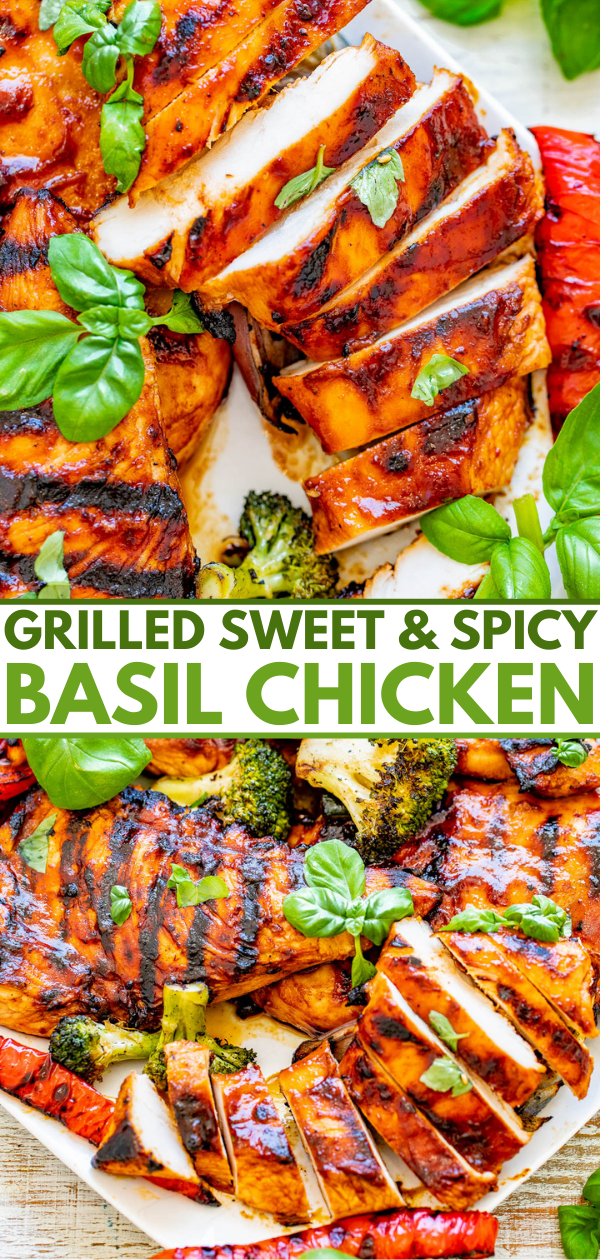 Grilled Sweet and Spicy Basil Chicken - EASY, amazing, PERFECTLY grilled chicken that's sweet-and-spicy with tons of FRESH basil flavor! Learn how to make the BEST grilled chicken and serve it with a side of lightly charred grilled vegetables! Perfect for summer barbecues, picnics, potlucks, and grilling season! 