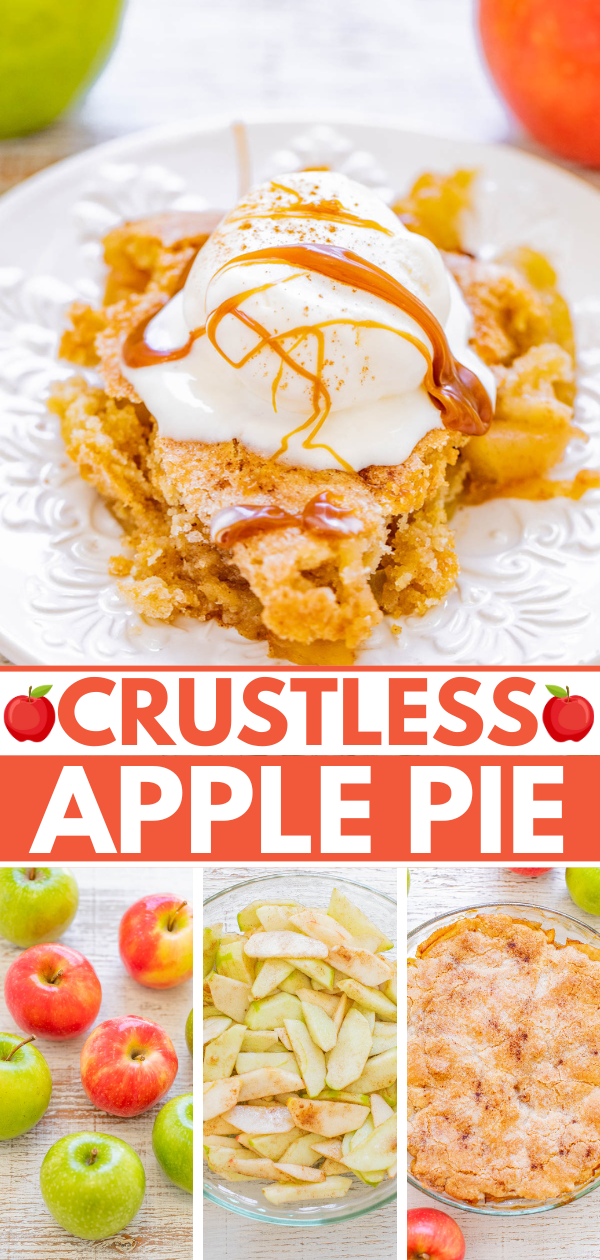Crustless Apple Pie - Sometimes called Swedish apple pie, this EASY recipe for apple pie without a traditional pie crust is a FAST, foolproof, no-mixer recipe! It's loaded with cinnamon-spiced apples in every bite, dense, chewy, hearty, and is next level when topped with ice cream and salted caramel sauce!