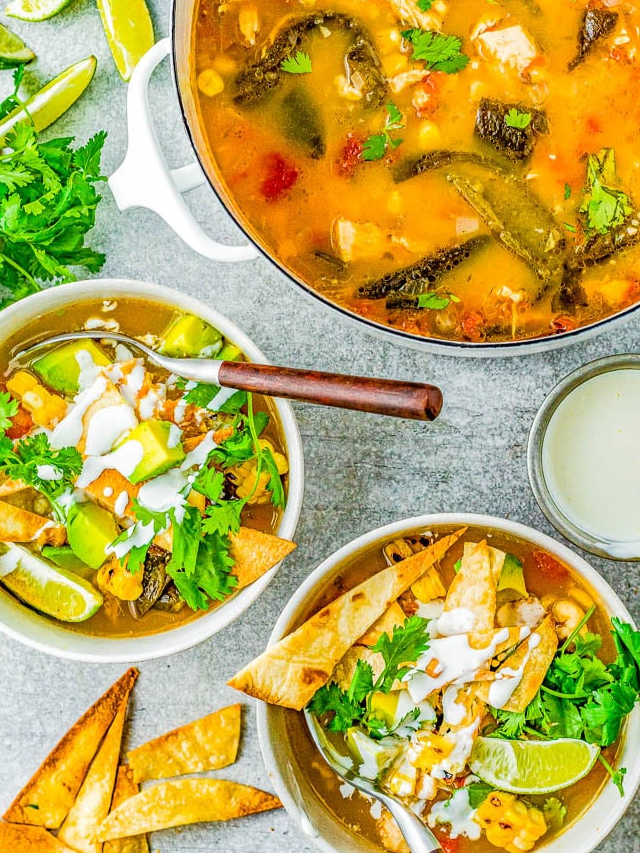 Chicken Poblano Tortilla Soup Averie Cooks