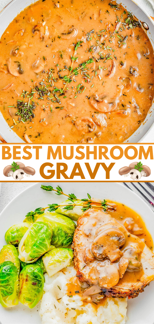 Mushroom Gravy - A rich, hearty, and very flavorful gravy recipe to perfectly complement your favorite dishes and holiday recipes! Made with mushrooms, onions, and butter for maximum comfort food flavor! An EASY gravy recipe that will impress everyone at your next Thanksgiving, Christmas, or special family gathering!