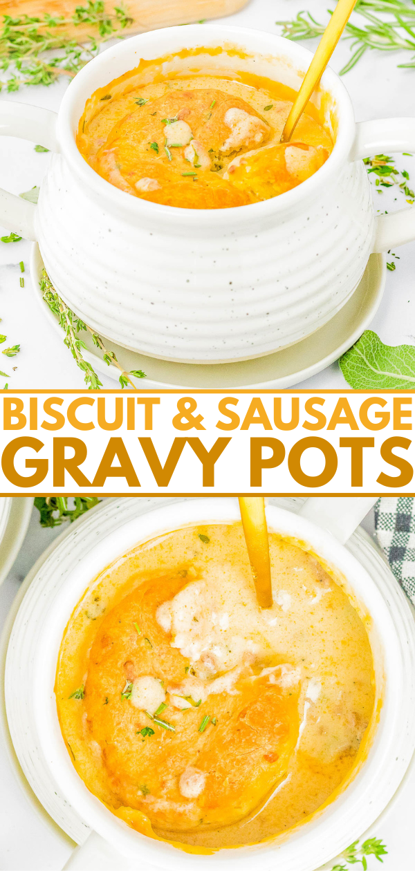 Biscuit and Sausage Gravy Pots — Individual ramekins are filled with homemade sausage gravy and topped with homemade flaky cheese and herb biscuits before being baked and served piping hot! Biscuits and gravy pots are an elevated and more elegant way to serve this family FAVORITE comfort food for anything from brunch to family dinner! If you don’t have any ramekins, don’t worry, you can make this recipe without them.