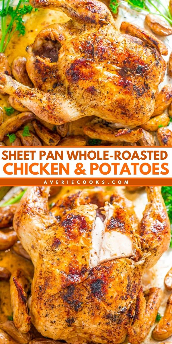 Roasted whole chicken with crispy skin, garnished with herbs, served with seasoned potatoes on a sheet pan. Text overlay: 