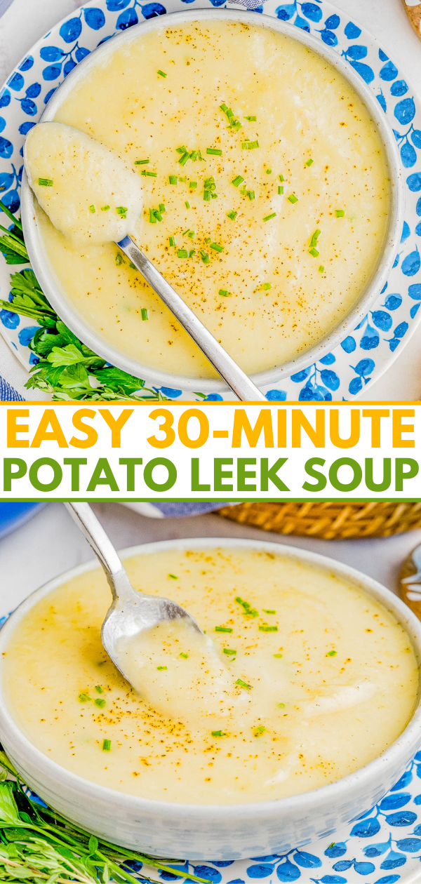 Easy Potato Leek Soup - Learn how to make this classic soup recipe that's ready in 30 minutes! Made in one pot with simple ingredients. A hearty comfort food soup that's just creamy enough without being too heavy. A crowd-favorite recipe for the BEST and EASIEST potato leek soup! 