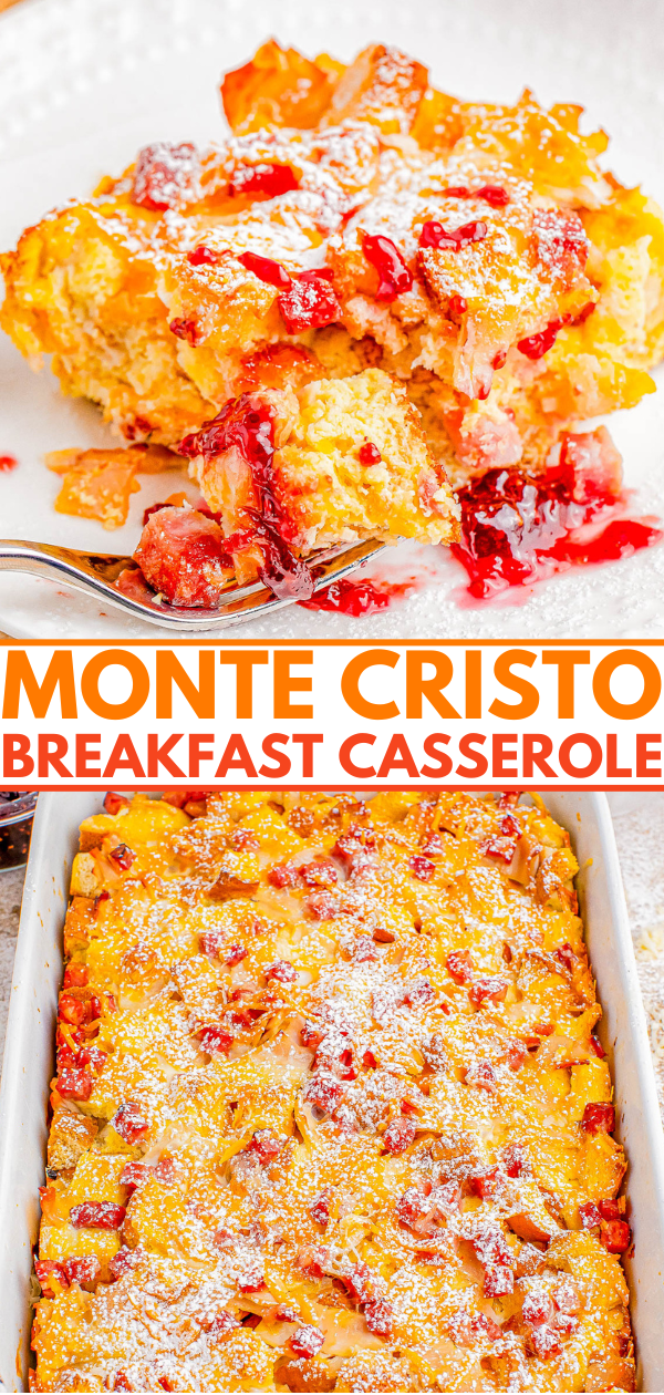 Monte Cristo Casserole -  All the flavors of a classic Monte Cristo sandwich but in brunch or breakfast casserole form! Layers of tender brioche bread with cubed ham, sliced turkey, Swiss and cheddar cheeses are topped with an egg mixture before being baked off to perfection! Make-ahead assembly directions are provided to save time for stress-free busy holiday mornings or before a special brunch.