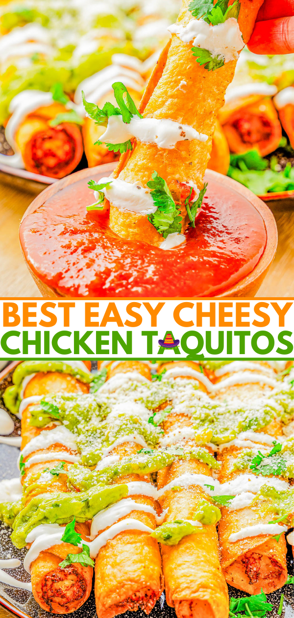 Cheesy chicken taquitos on a plate, topped with green sauce and sour cream, with a hand holding one dipped in sauce. text overlay "best easy cheesy chicken taquitos.